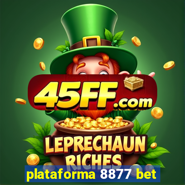 plataforma 8877 bet